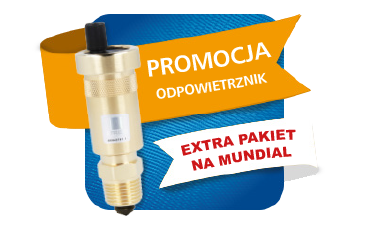 "Promocja Odpowietrznik" z mundialowym pakietem!