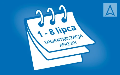 Inwentaryzacja w AFRISO: 1-8.07.2026