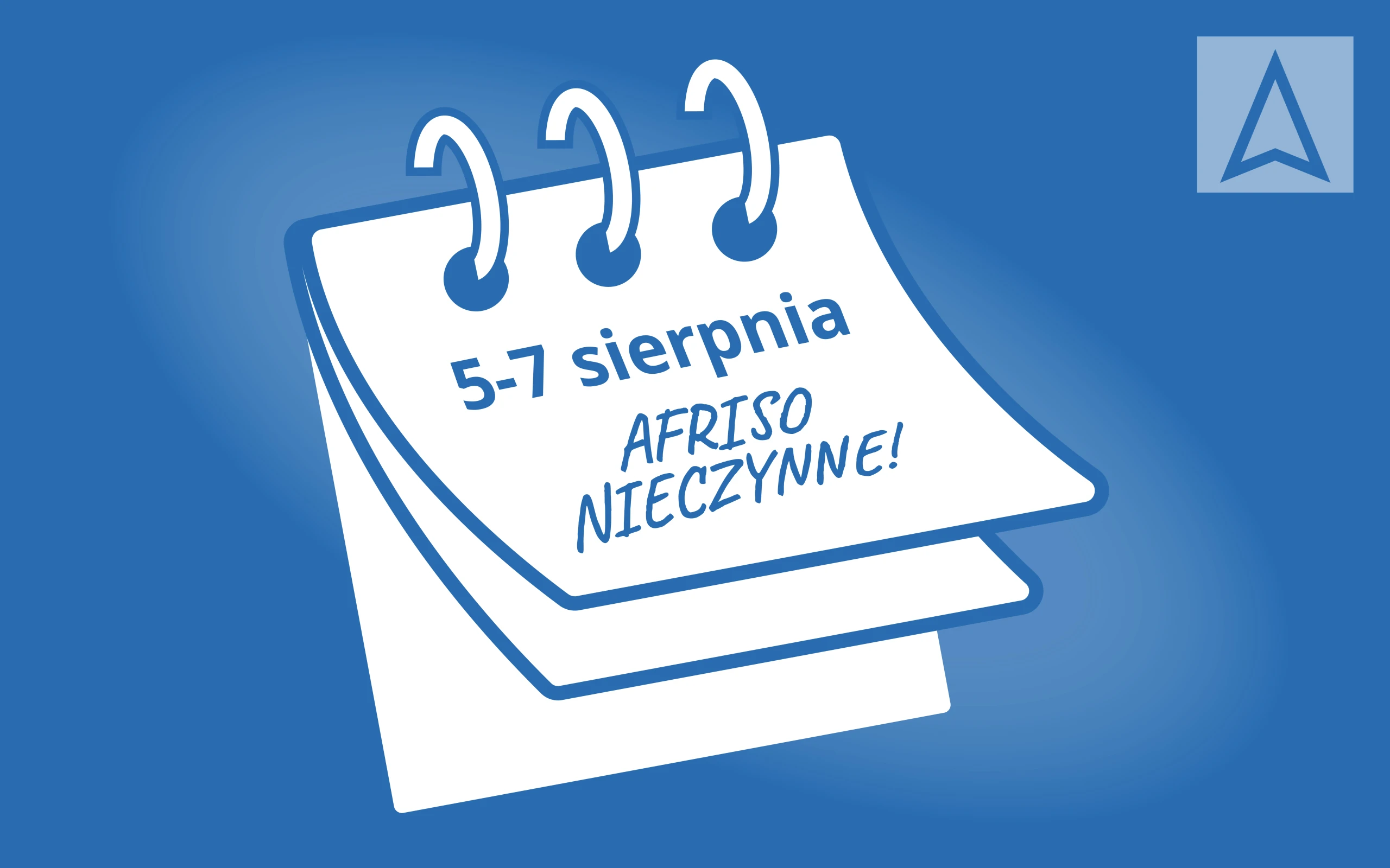 AFRISO nieczynne w dniach 5-7 sierpnia