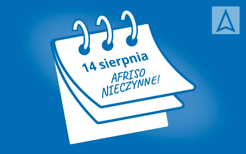 AFRISO nieczynne 14 sierpnia