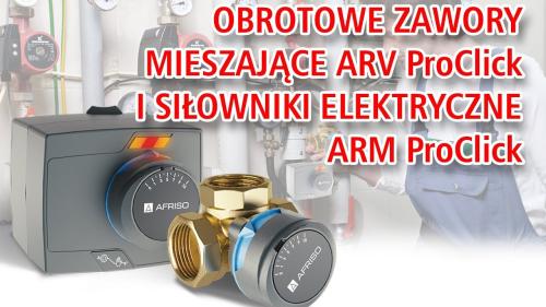 Nowe obrotowe zawory mieszające ARV ProClick i siłowniki elektryczne ARM ProClick.