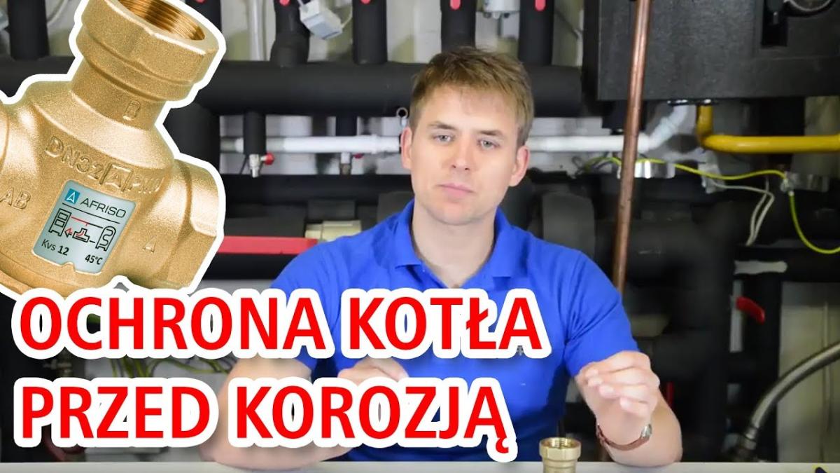 W jaki sposób ochronić kocioł na paliwo stałe przed korozją. Zawór temperaturowy ATV.