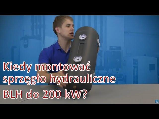 Kiedy i jak montować sprzęgło hydrauliczne BLH do 200 kW?