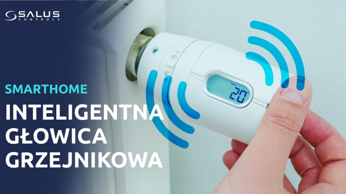 Prosty sposób na sterowanie grzejnikiem - głowica SALUS TRV3RF SMARTHOME