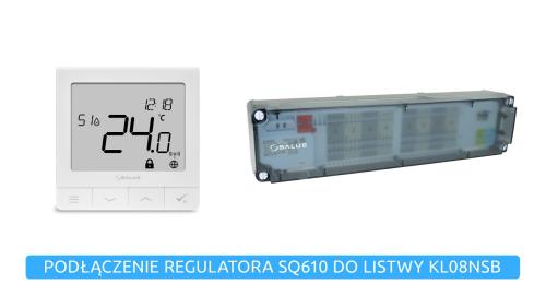 SALUS Podłączenie regulatora SQ610 do listwy KL08NSB