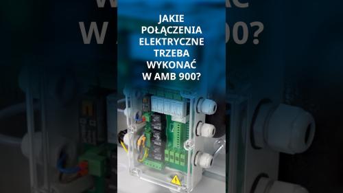 Jakie połączenia elektryczne trzeba wykonać w AMB900?